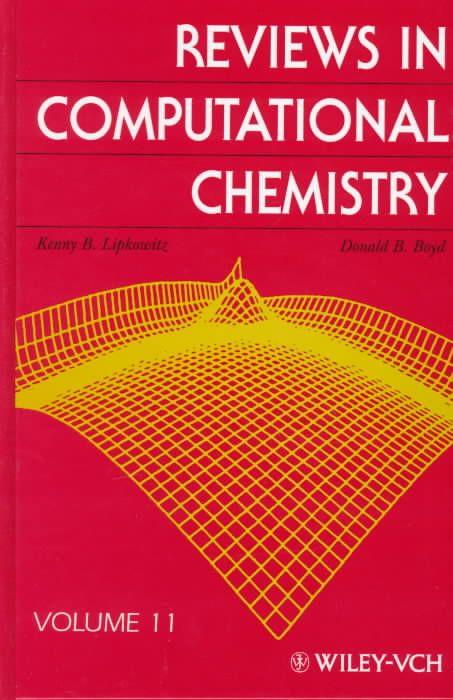 Reviews in Computational Chemistry V11 By KB Lipkowitz 9780471192480