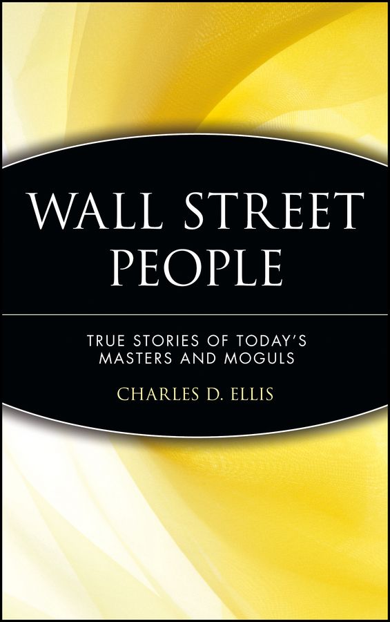 Wall Street People By Charles D. Ellis, James R. Vertin 9780471238096