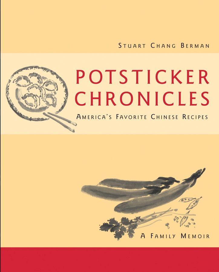 Potsticker Chronicles By Stuart Chang Berman 9780471250289 (Hardback)