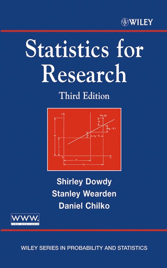 Statistics for Research 3e By S Dowdy 9780471267355 (Hardback)
