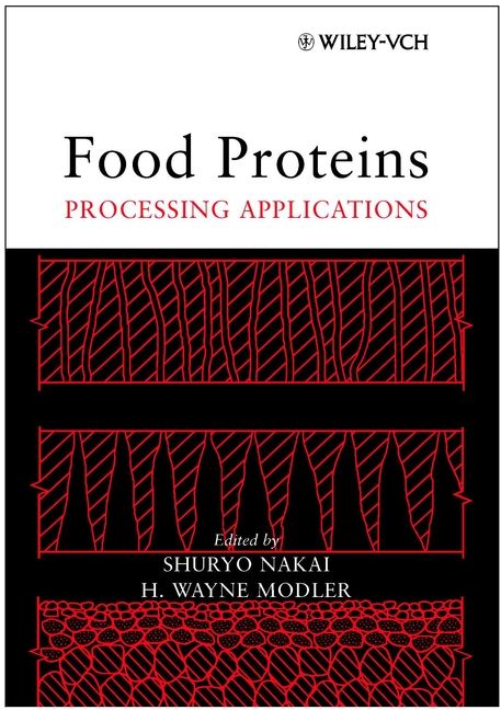 Food Proteins ? Processing Applications By S Nakai 9780471297857