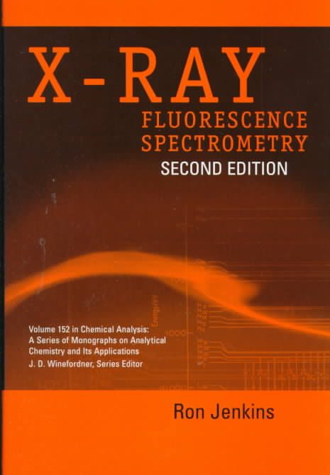 X-Ray Fluorescence Spectrometry By Ron Jenkins 9780471299424