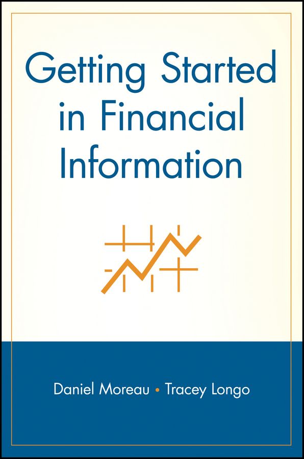 Getting Started in Financial Information 9780471324294 (Paperback)