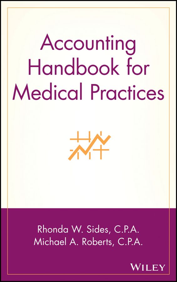 Accounting Handbook for Medical Practices By RW Sides 9780471370093