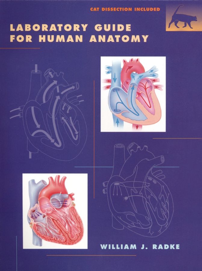 Laboratory Guide for Human Anatomy By William J. Radke 9780471414131