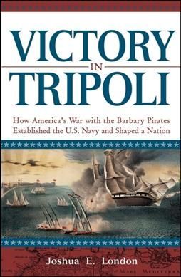 Victory in Tripoli By Joshua London 9780471444152 (Hardback)