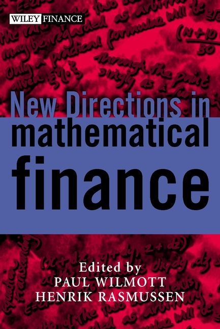 New Directions in Mathematical Finance By P Wilmott 9780471498179