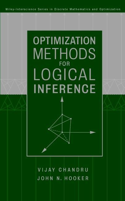 Optimization Methods for Logical Inference 9780471570356 (Hardback)