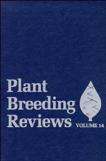 Plant Breeding Reviews, Vol. 14 By J Janick 9780471573425 (Hardback)