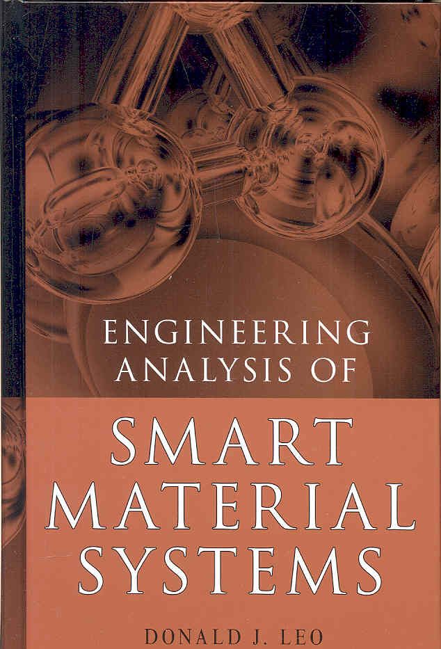 Engineering Analysis of Smart Material Systems By DJ Leo 9780471684770