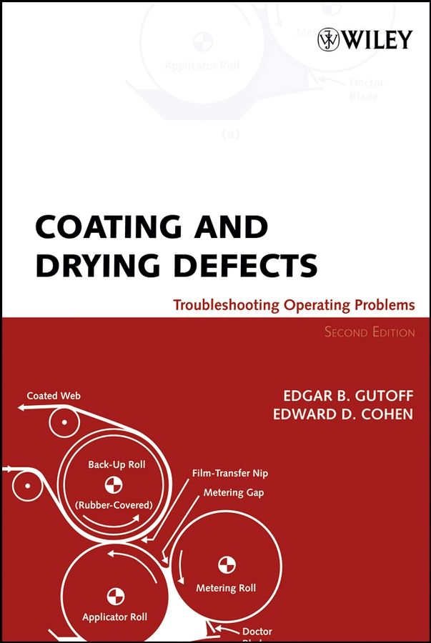 Coating and Drying Defects ? Troubleshooting Operating Problems 2e