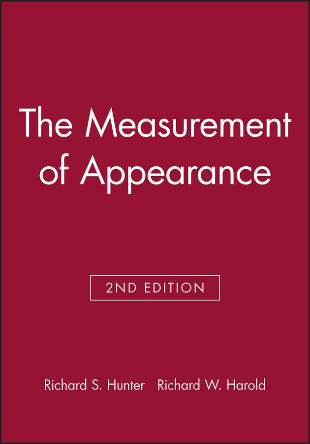 The Measurement of Appearance 2e By RS Hunter 9780471830061 (Hardback)
