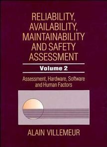Reliability, Availability, Maintainability and Safety Assessment