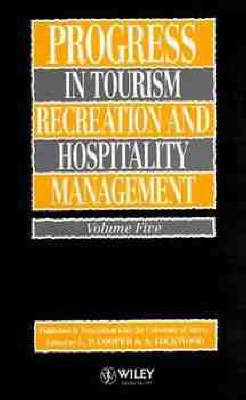 Progress in Tourism, Recreation & Hospitality Management V 5
