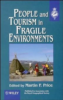 People & Tourism in Fragile Environments By MF Price 9780471965848