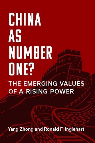 China as Number One? By Yang Zhong (editor), Ronald Inglehart (editor)