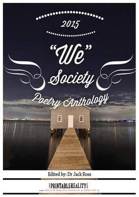 We Society Poetry Anthology 2015 By Jack Ross 9780473321970