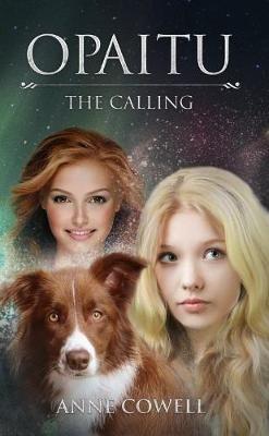 Opaitu - The Calling By Anne Cowell 9780473404215 (Paperback)