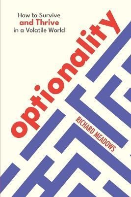 Optionality By Richard Meadows 9780473545505 (Paperback)