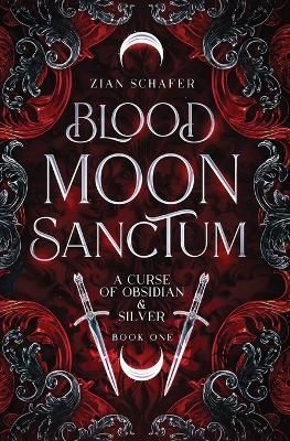 Blood Moon Sanctum By Schafer 9780473643485 (Paperback)