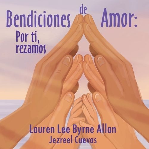 Bendiciones de Amor By Cuevas 9780473649128 (Paperback)