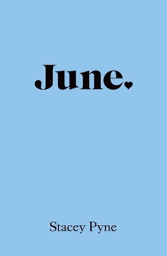 June By Stacey Pyne 9780473665784 (Paperback)
