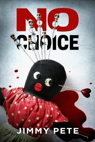 No Choice By Pete 9780473687748 (Paperback)