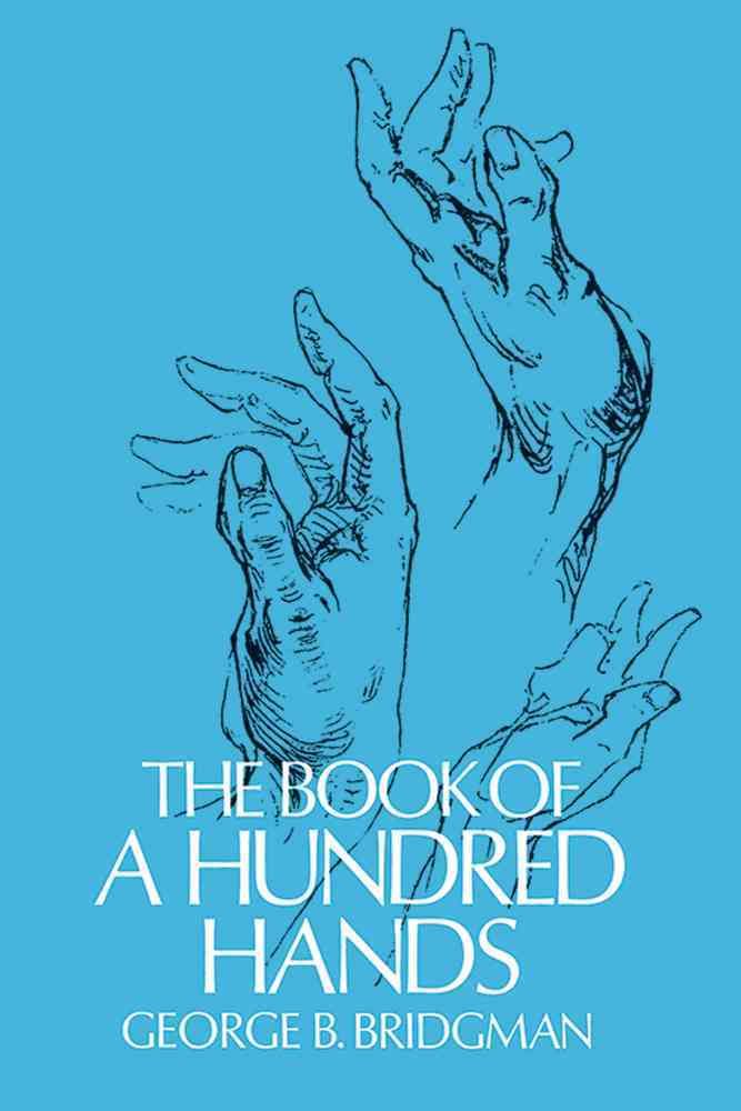 The Book of a Hundred Hands By George Brant Bridgman 9780486227092