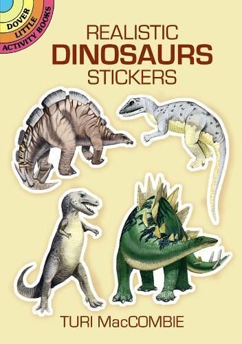 Realistic Dinosaurs Stickers By Turi MacCombie 9780486280660