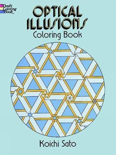 Optical Illusions Coloring Book By Koichi Sato 9780486283302