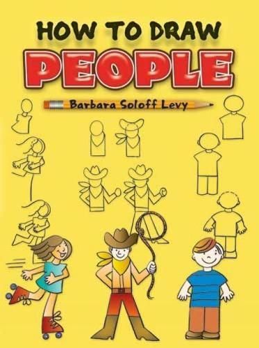 How to Draw People By Barbara Soloff-Levy 9780486420608 (Paperback)