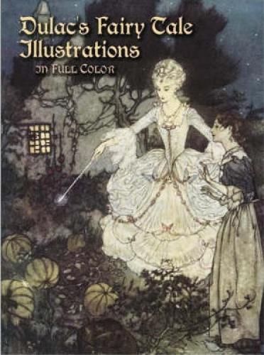 Dulac's Fairy Tale Illustrations in Full Color 9780486436692