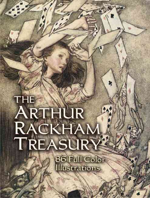 The Arthur Rackham Treasury By Arthur Rackham, Jeff A. Menges