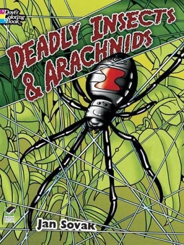 Deadly Insects and Arachnids Col Bk By Sovak 9780486490540 (Paperback)