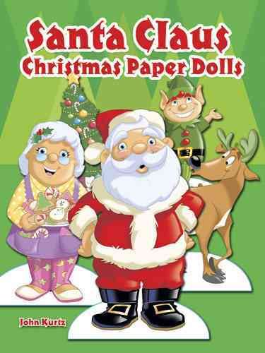 Santa Claus Christmas Paper Dolls By John Kurtz 9780486494241