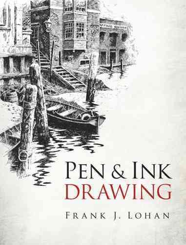 Pen & Ink Drawing By Frank Lohan 9780486497150 (Paperback)
