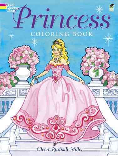 Princess Coloring Book By Eileen Miller 9780486499178 (Paperback)