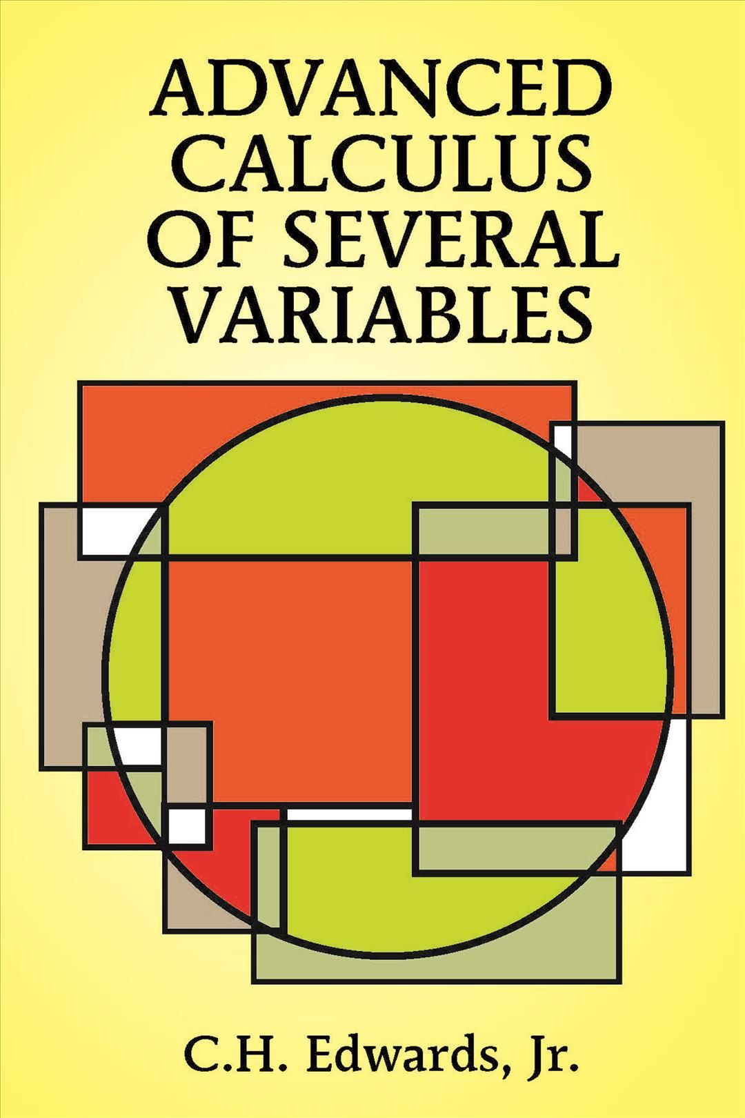 Advanced Calculus of Several Variables By C. H. Edwards 9780486683362