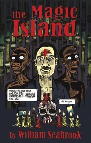 The Magic Island By William Seabrook (author), Alec King (illustrator)