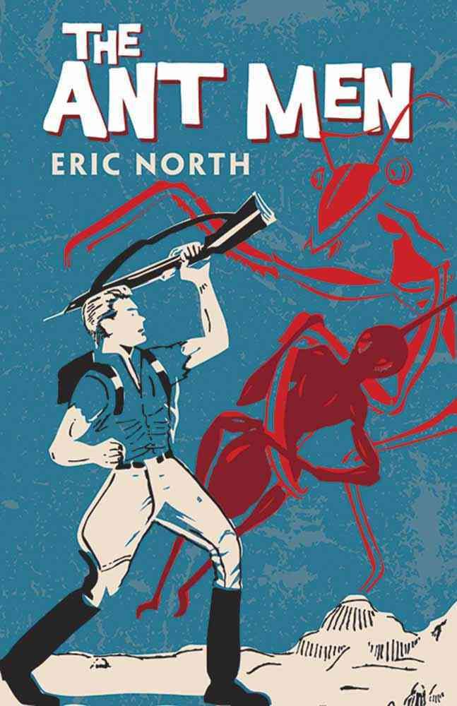 The Ant Men By Eric North 9780486814469 (Paperback)
