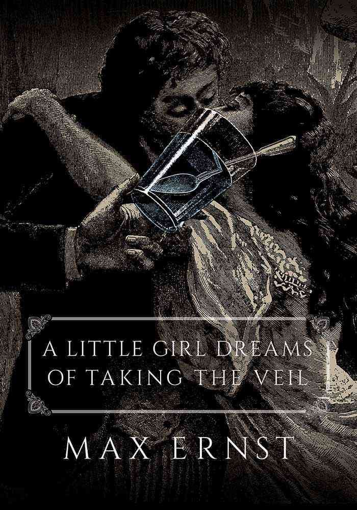 A Little Girl Dreams of Taking the Veil 9780486814520 (Paperback)