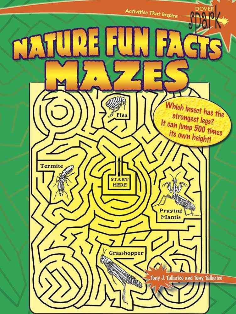 SPARK Nature Fun Facts Mazes By Tony Tallarico 9780486815824