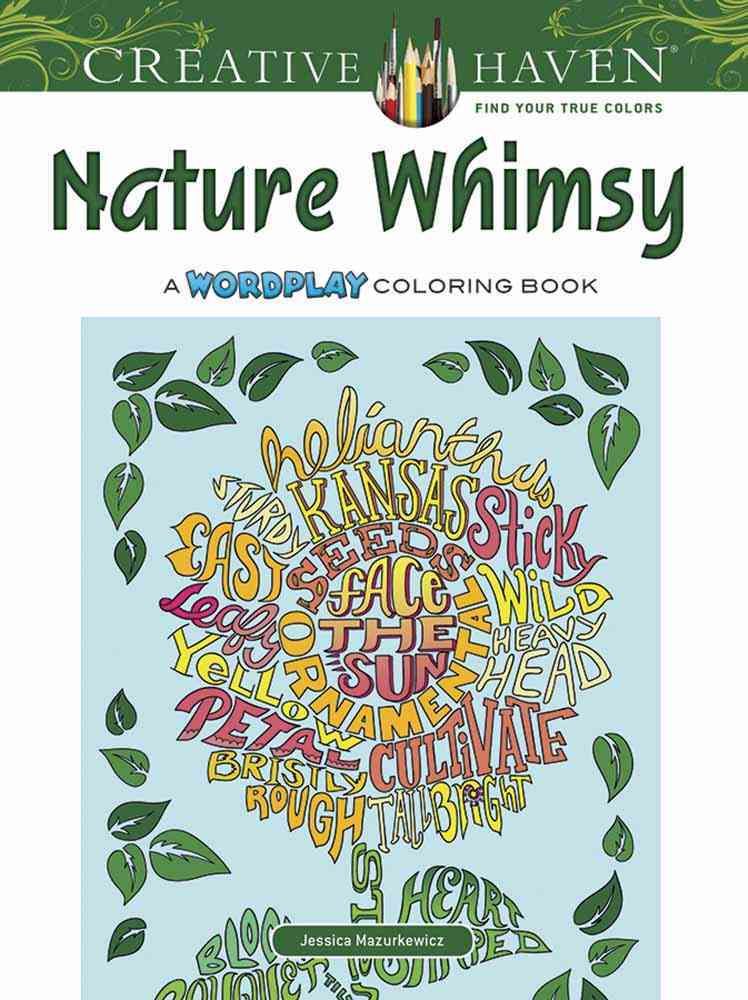 Creative Haven Nature Whimsy Coloring Book By Jessica Mazurkiewicz