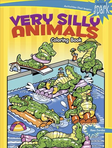 SPARK Very Silly Animals Coloring Book By Diana Zourelias (Paperback)
