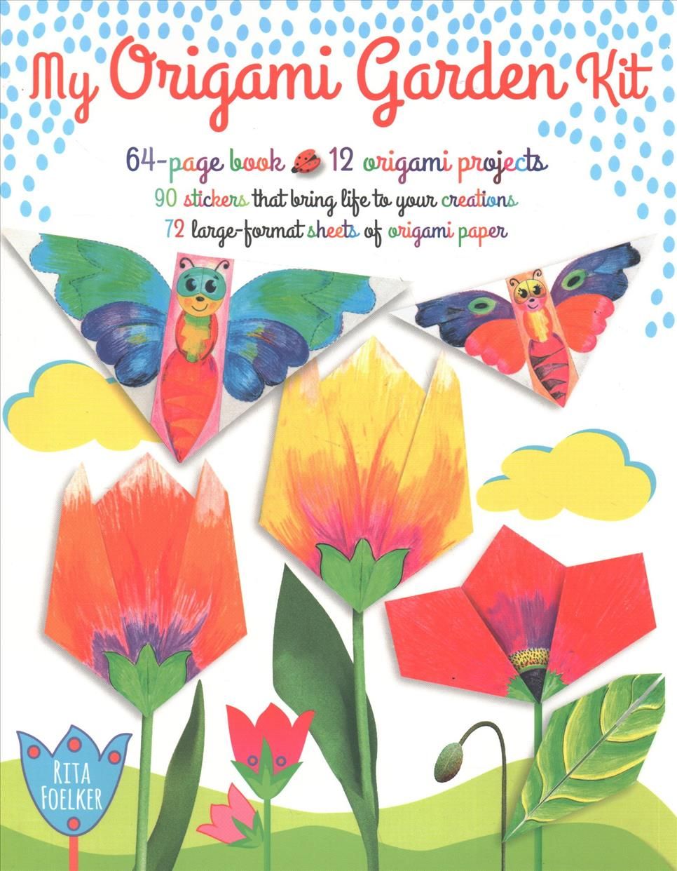 My Origami Garden Kit By Rita Faulkner 9780486820989 (Book)