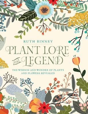 Plant Lore and Legend By Ruth Binney 9780486828749 (Book)