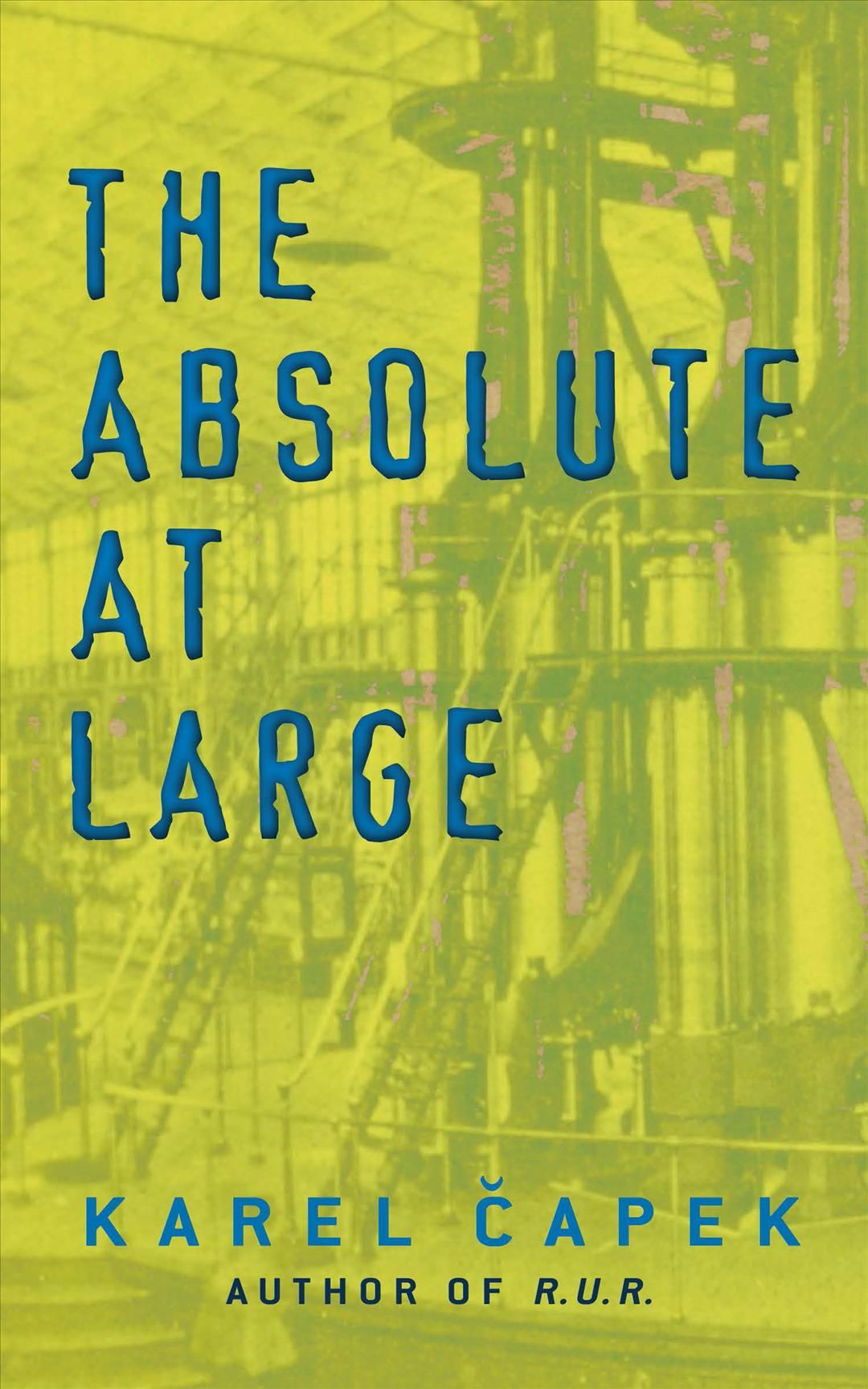The Absolute at Large By Karel Capek 9780486834085 (Paperback)