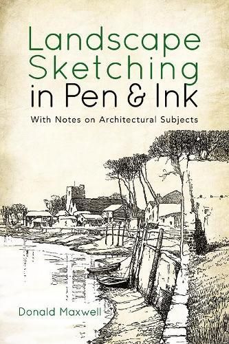 Landscape Sketching in Pen & Ink 9780486834283 (Paperback)