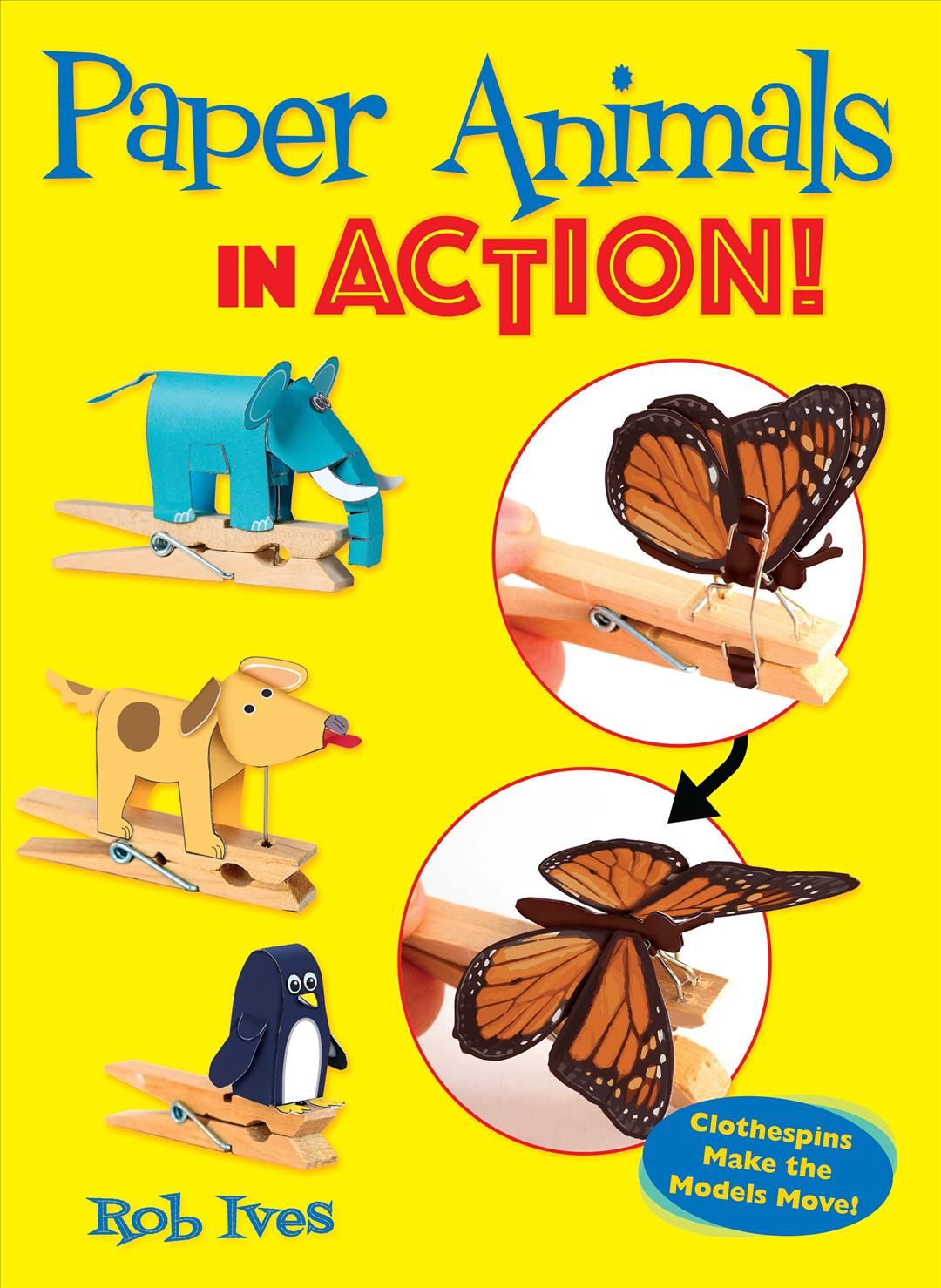 Paper Animals in Action By Rob Ives 9780486835914 (Paperback)