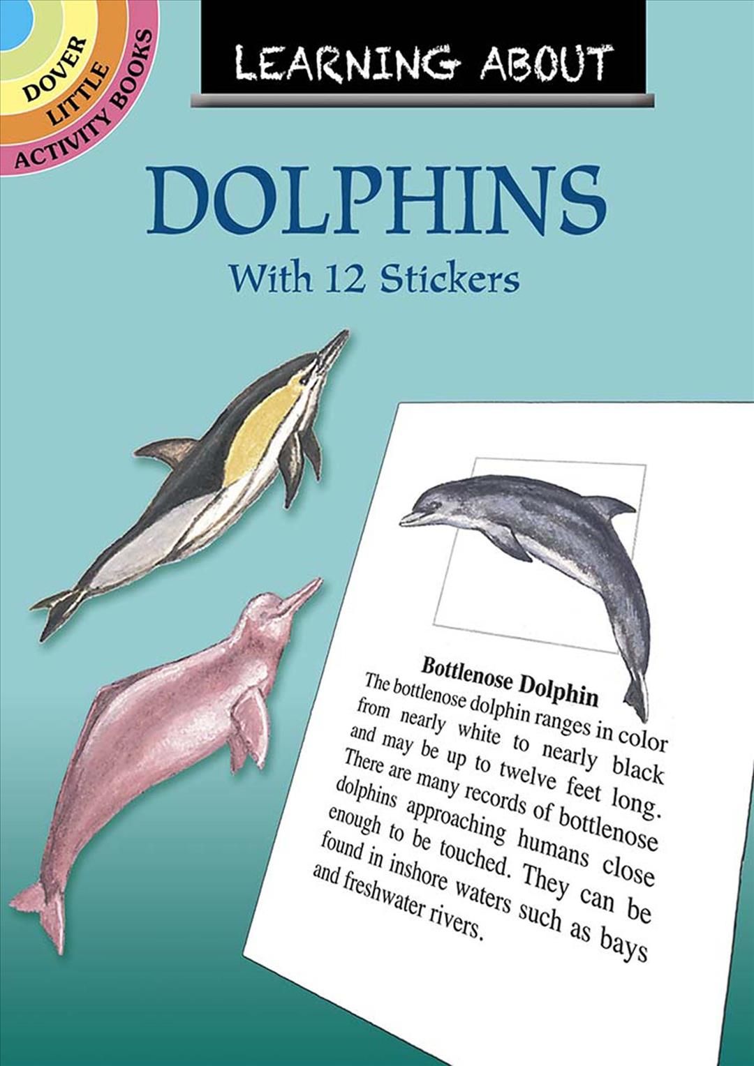 Learning About Dolphins By Sy Barlowe 9780486838458 (Paperback)